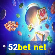 52bet net